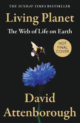 Living Planet(English, Paperback, Attenborough David)