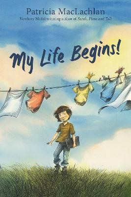 My Life Begins!(English, Hardcover, MacLachlan Patricia)