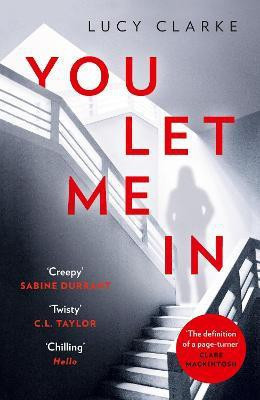 You Let Me In(English, Paperback, Clarke Lucy)