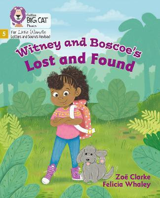 Witney and Boscoe's Lost and Found(English, Paperback, Clarke Zoe)