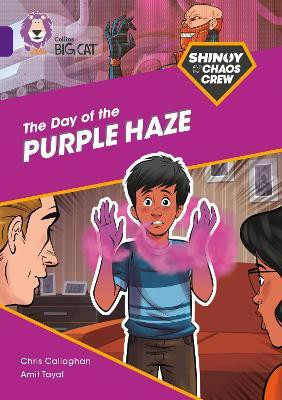 Shinoy and the Chaos Crew: The Day of the Purple Haze(English, Paperback, Callaghan Chris)