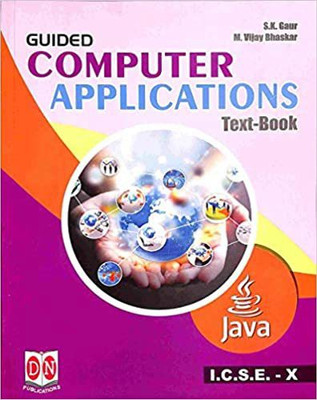 Guided Computer Application Textbook Java ICSE Class 10 By DN Publication(Paperback, m vijay bhaskar)