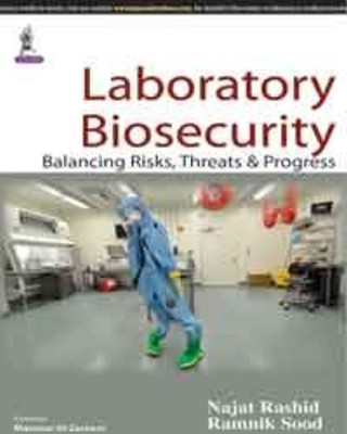 Laboratory Biosecurity(English, Paperback, Rashid Najat)