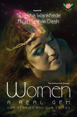 Women A Real Gem(Paperback, Riya Rashmi Dash, Surekha Wankhede)