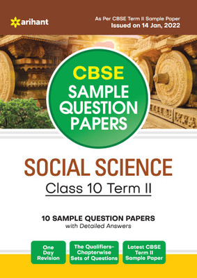 Arihant CBSE Term 2 Social Science Class 10 Sample Question Papers (As per CBSE Term 2 Sample Paper Issued on 14 Jan 2022)(English, Paperback, unknown)