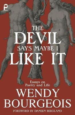 The Devil Says Maybe I Like It(English, Paperback, Bourgeois Wendy)