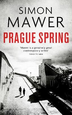 Prague Spring(English, Paperback, Mawer Simon)