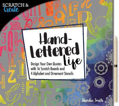 Scratch & Create: Hand-Lettered Life(English, Paperback, unknown)