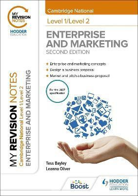 My Revision Notes: Level 1/Level 2 Cambridge National in Enterprise & Marketing: Second Edition(English, Paperback, Bayley Tess)