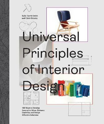 Universal Principles of Interior Design: Volume 3(English, Hardcover, Grimley Chris)
