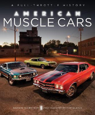 American Muscle Cars(English, Hardcover, Holmstrom Darwin)