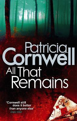 All That Remains(English, Paperback, Cornwell Patricia)