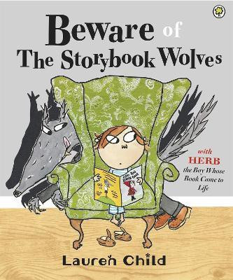 Beware of the Storybook Wolves(English, Paperback, Child Lauren)