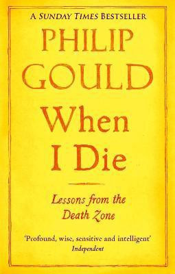 When I Die(English, Paperback, Gould Philip)