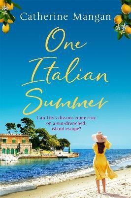 One Italian Summer(English, Paperback, Mangan Catherine)