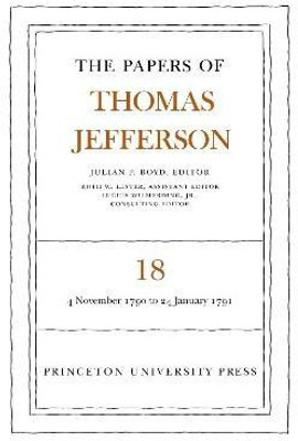 The Papers of Thomas Jefferson, Volume 18(English, Hardcover, Jefferson Thomas)