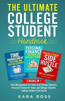 The Ultimate College Student Handbook(English, Paperback, Ross Kara)