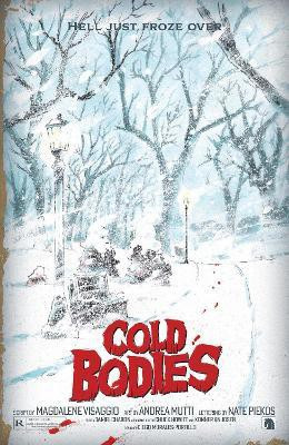 Cold Bodies(English, Paperback, Visaggio Magdalene)
