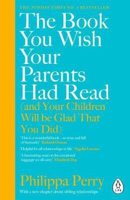 The Book You Wish Your Parents Had Read (and Your Children Will Be Glad That You Did)(English, Electronic book text, Perry Philippa)