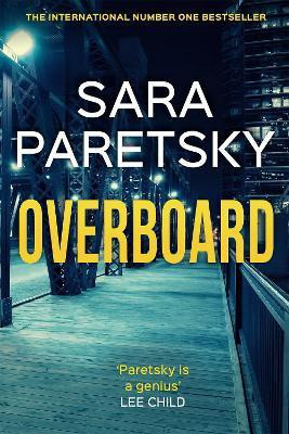 Overboard(English, Hardcover, Paretsky Sara)
