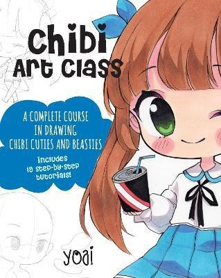 Chibi Art Class: Volume 1(English, Paperback, Yoai)