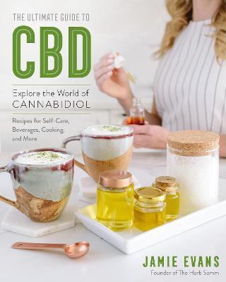 The Ultimate Guide to CBD: Volume 8(English, Paperback, Evans Jamie)