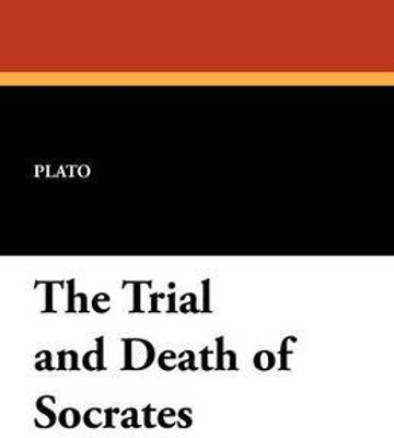 The Trial and Death of Socrates(English, Paperback, Plato)