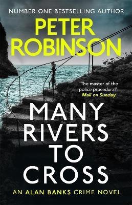 Many Rivers to Cross(English, Paperback, Robinson Peter)