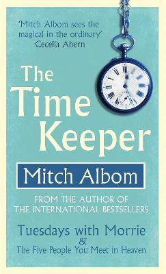 The Time Keeper(English, Paperback, Albom Mitch)