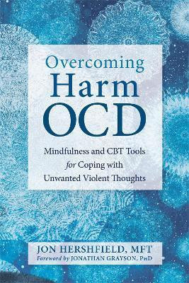 Overcoming Harm OCD(English, Paperback, Hershfield Jon)