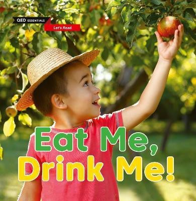 Let's Read: Eat Me, Drink Me!(English, Paperback, Woolley Katie)