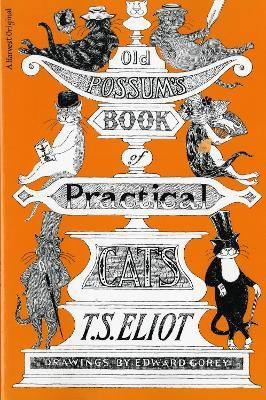 Old Possum's Book of Practical Cats(English, Paperback, Eliot T. S.)