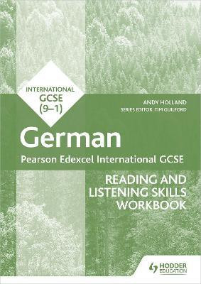 Pearson Edexcel International GCSE German Reading and Listening Skills Workbook(English, Paperback, Holland Andrew)
