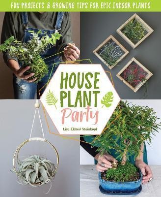 Creative Houseplant Projects(English, Electronic book text, Steinkopf Lisa Eldred)