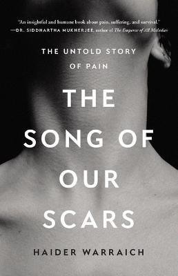 The Song of Our Scars(English, Hardcover, Warraich Haider)