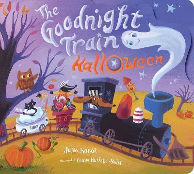 Goodnight Train Halloween: A Halloween Book for Kids(English, Board book, Sobel June)