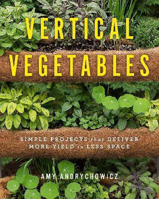 Vertical Vegetables(English, Electronic book text, Andrychowicz Amy)