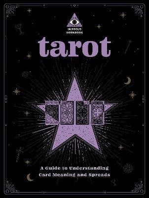 Tarot: An In Focus Workbook(English, Paperback, Falcon Rebecca)