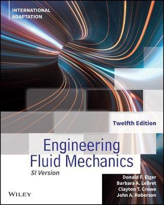 Engineering Fluid Mechanics(English, Paperback, Elger Donald F.)