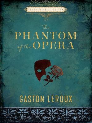 The Phantom of the Opera(English, Hardcover, Leroux Gaston)