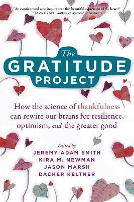 The Gratitude Project(English, Paperback, Smith Jeremy Adam)
