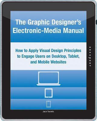 The Graphic Designer's Electronic-Media Manual(English, Paperback, Tselentis Jason)