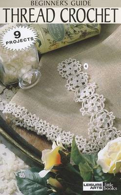 Beginner's Guide Thread Crochet(English, Paperback, unknown)