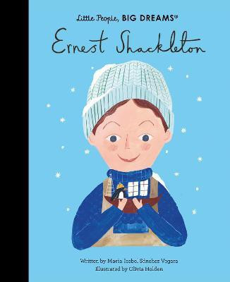 Ernest Shackleton: Volume 45(English, Hardcover, Sanchez Vegara Maria Isabel)