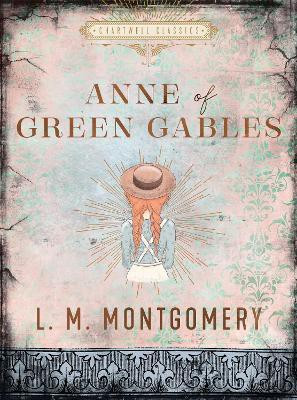 Anne of Green Gables(English, Hardcover, Montgomery L. M.)