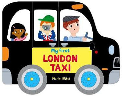 Whizzy Wheels: My First London Taxi  - London Taxi(English, Board book, Books Campbell)