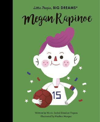 Megan Rapinoe: Volume 55(English, Hardcover, Sanchez Vegara Maria Isabel)