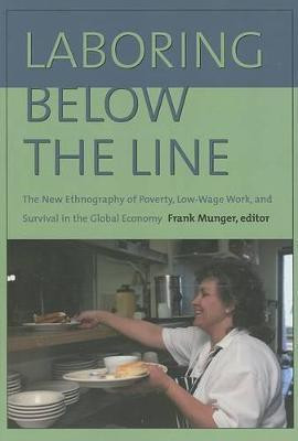 Laboring Below the Line(English, Paperback, unknown)