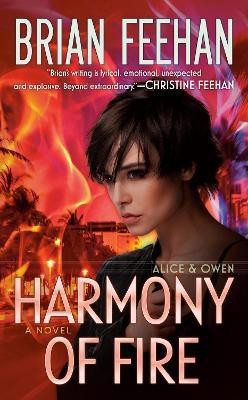 Harmony of Fire(English, Paperback, Feehan Brian)