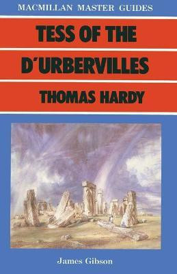 Tess of the D'Urbervilles by Thomas Hardy(English, Paperback, Gibson James)
